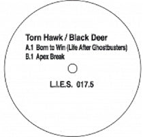TORN HAWK / BLACK DEER / LIES 017.5