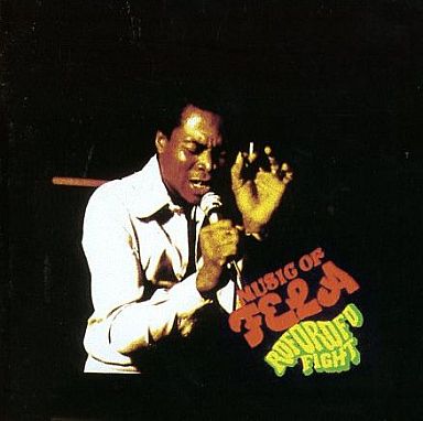 FELA KUTI / ROFOROFO FIGHT