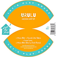 URULU / MOON UNIT (Incl. BEN LA DESH REMIX)