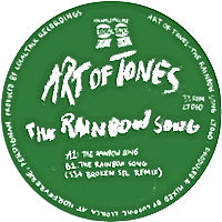 ART OF TONES / THE RAINBOW SONG