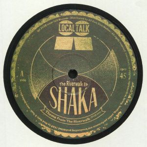 SHAKA / THE RIVERWALK EP