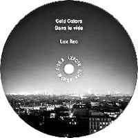 COLD COLORS / DANS LE VIDE