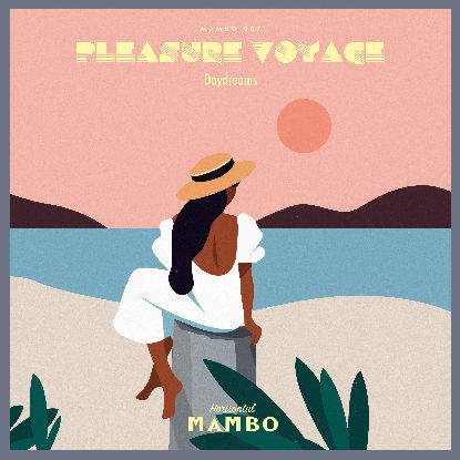 PLEASURE VOYAGE / DAYDREAMS (LP)