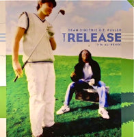 SEAN DIMITRIE & T FULLER / THE RELEASE