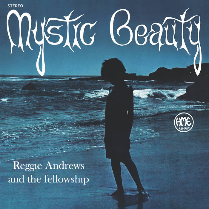 REGGIE ANDREWS / THE FELLOWSHIP / MYSTIC BEAUTY (LP)