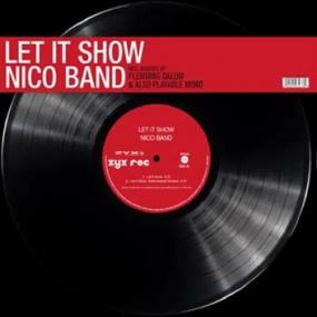 NICO BAND / LET IT SHOW