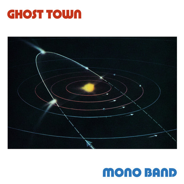 MONO BAND / GHOST TOWN