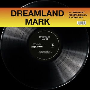 MARK / DREAMLAND