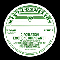 CIRCULATION / EMOTIONS UNKNOWN EP