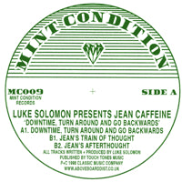 JEAN CAFFEINE / DOWNTIME, TURN AROUND AND GO BACKWARDS