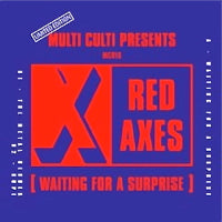 RED AXES / WAITING FOR A SURPRISE