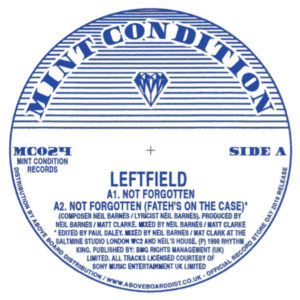LEFTFIELD / NOT FORGOTTEN -RSD LIMITED-