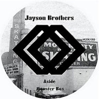 JAYSON BROTHERS / MONSTER BOX