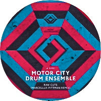 MOTOR CITY DRUM ENSEMBLE / RAW CUTS REMIXES