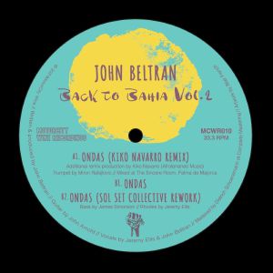 JOHN BELTRAN / BACK TO BAHIA VOL 2 (INCL. KIKO NAVARRO MIX)