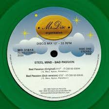 STEEL MIND / BAD PASSION