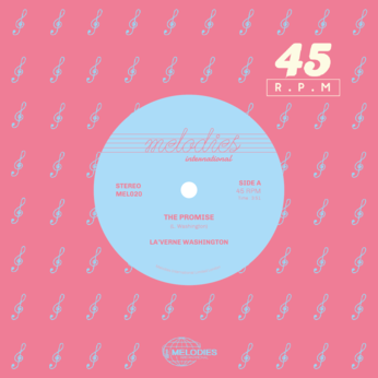 LA'VERNE WASHINGTON / THE PROMISE / I FOUND WHAT I'VE BEEN (7 inch)