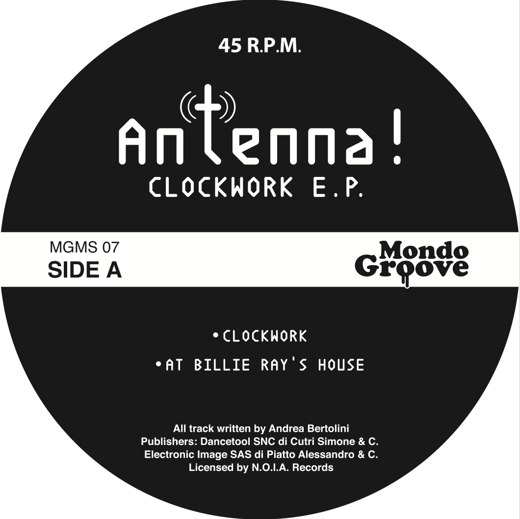 ANTENNA / CLOCKWORK EP (inc. DANIELE BALDELLI REMIX)