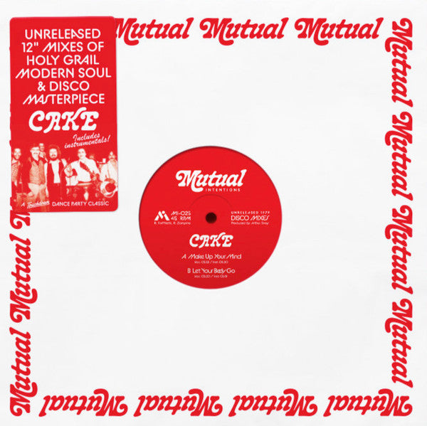 Cake – Make Up Your Mind / Let Your Body Go