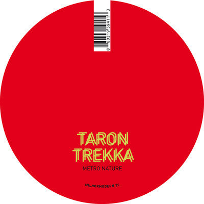 TARON-TREKKA / METRO NATURE