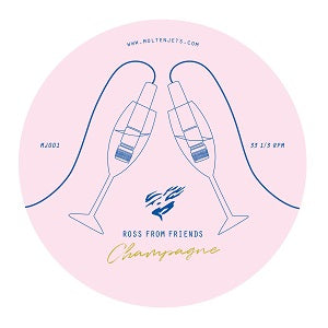 ROSS FROM FRIENDS / CHAMPAGNE (10 inch)