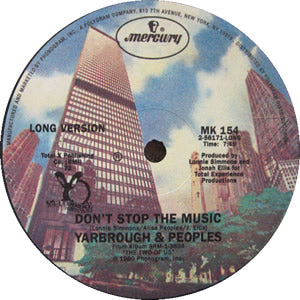 YARBOROUGH & PEOPLES / DON'T STOP THE MUSIC