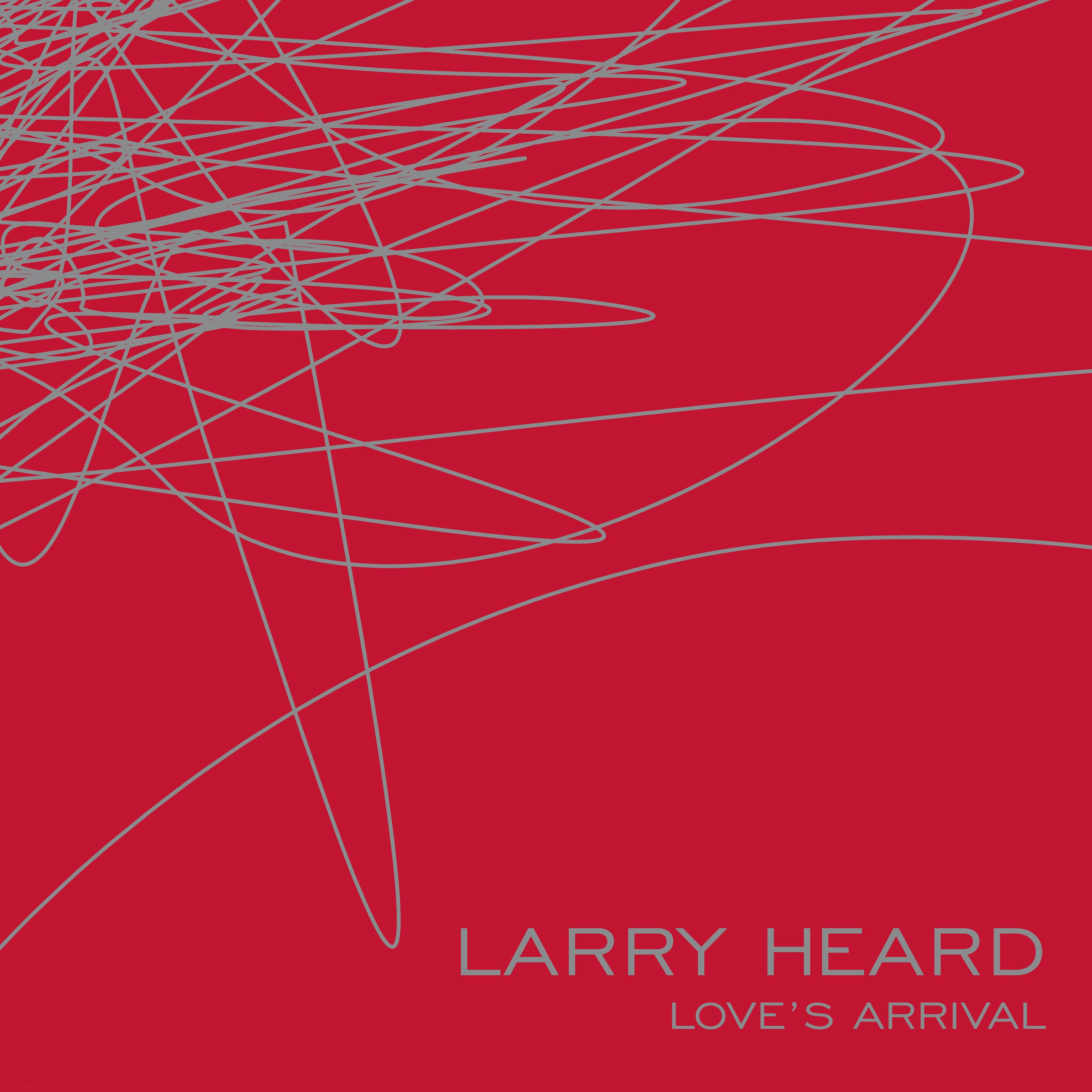 Larry Heard – Love's Arrival