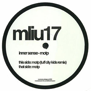 INNER SENSE / MOTP (TUFF CITY KIDS REMIX)