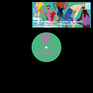 HUGO LX / SLAYING LA MONA EP (inc. KARIZMA REMIX)