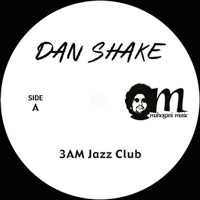 DAN SHAKE / 3AM JAZZ CLUB / THINKIN