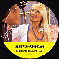 MITUO SHIOMI / GOOD MORNING MR. EAR