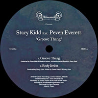 PEVEN EVERETT / STACY KIDD / GROOVE THANG (10 inch)