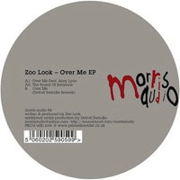 ZOO LOOK / OVER ME EP