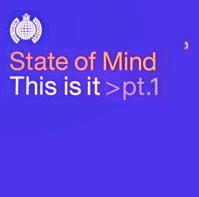 STATE OF MIND / THIS IS IT > PT.1