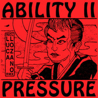 ABILITY II / PRESSURE