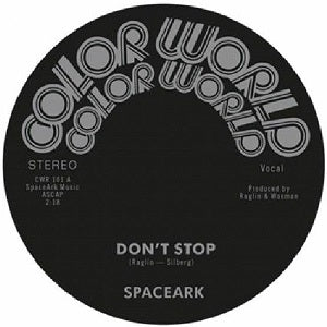 SPACEARK / DON'T STOP (7 inch)