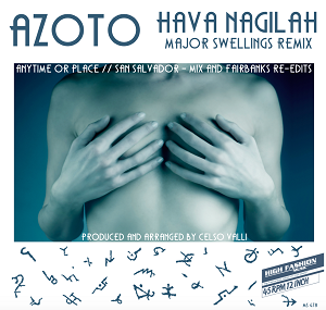 AZOTO / HAVA NAGILAH (PRINS THOMAS REMIX)