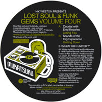 NIK WESTON presents COURTIAL / SOUNDS OF THE CITY EXPERIENCE / LOST SOUL & FUNK GEMS VOLUME FOUR(7 inch)