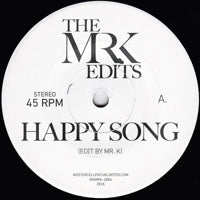 THE MR.K EDITS / HAPPY SONG / ERUCU (7 inch)