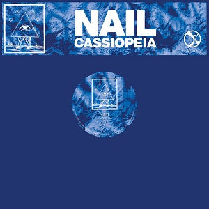 NAIL / CASSIOPEIA