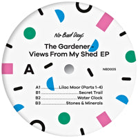THE GARDENER / VIEWS FROM MY SHED EP