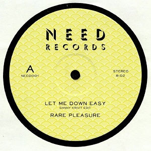 RARE PLEASURE / LET ME DOWN EASY (DANNY KRIVIT RE-EDIT)