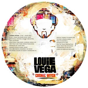 LOUIE VEGA / COSMIC WITCH / A PLACE WHERE WE CAN ALL BE FREE