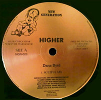 DANA BYRD / HIGHER