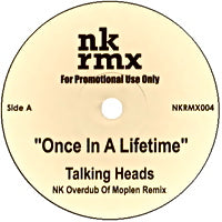 TALKING HEADS / YELLO / ONCE IN A LIFETIME / BOSTICH - NK RMX