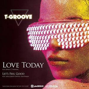T-GROOVE / LOVETODAY (feat. JOVAN) (7 inch) -RSD LIMITED-