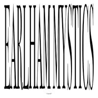 EARLHAM MYSTICS / TRUTH EP