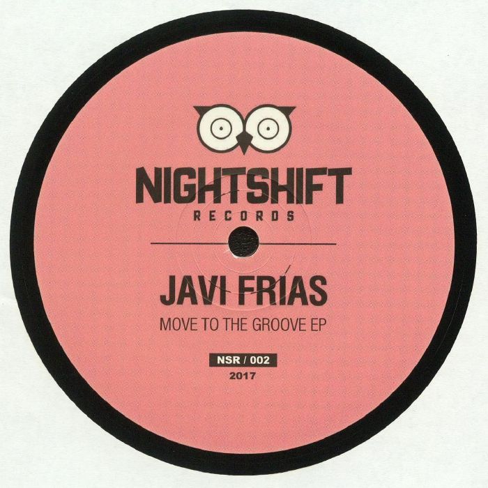 JAVI FRIAS / MOVE TO THE GROOVE EP