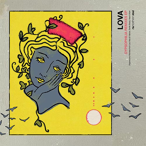 LOVA / GYPSOPHILA REMIXES EP