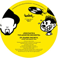 JOHN DAVIS & THE MONSTER ORCHESTRA / UP JUMPED THE DEVIL (LOUIE VEGA REMIXES)